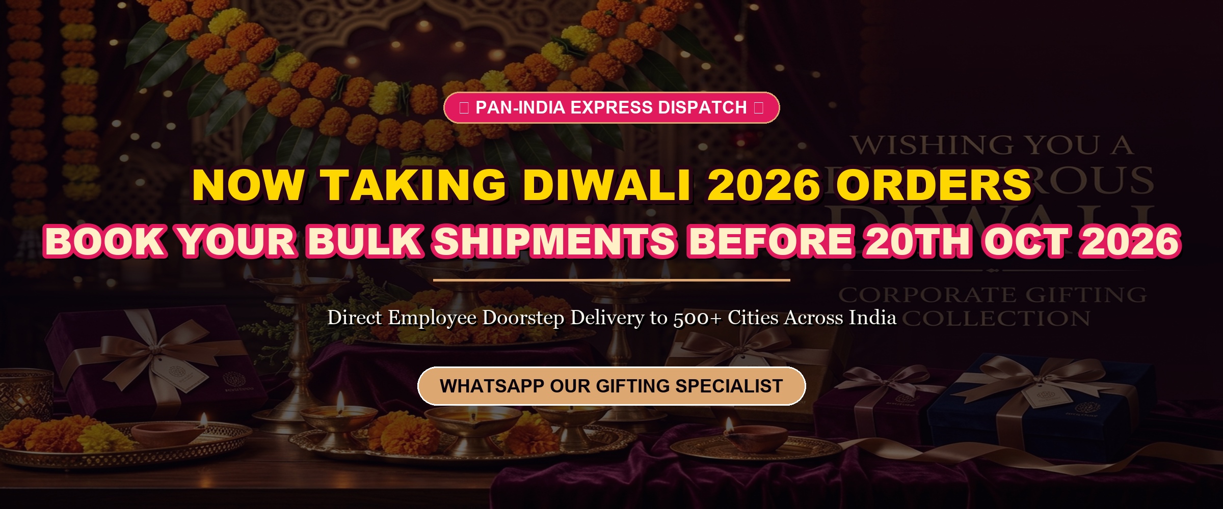 Book Diwali Orders 2026 — Pan-India Doorstep Dispatch
